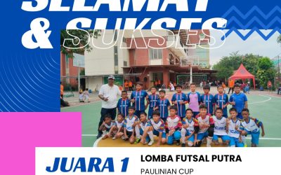 JUARA 1 LOMBA FUTSAL PUTRA PAULINIAN CUP TAHUN AJARAN 2025-2026